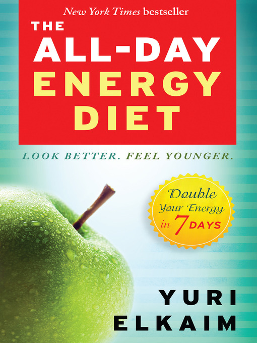 Title details for The All-Day Energy Diet by Yuri Elkaim - Wait list